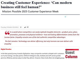 Creating Customer Experience: ‘Can modern business still feel human?’